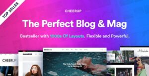 Khám phá CheerUp Theme – giải pháp hoàn hảo cho website ẩm thực, blog và tạp chí với thiết kế ấn tượng