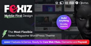 Foxiz – WordPress Newspaper News and Magazine 2.5.6