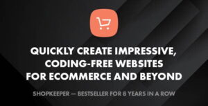 Shopkeeper – Premium WordPress Theme for eCommerce 5.6