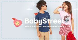 BabyStreet Theme – WooCommerce Theme for Kids Toys and Clothes Shops 1.7.2 | PlugCart – Thiết kế dễ thương, giao diện bắt mắt, hoàn hảo cho cửa hàng đồ chơi và quần áo trẻ em