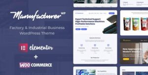 Tăng tốc doanh nghiệp của bạn với Manufacturer – Theme WordPress dành cho ngành sản xuất