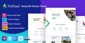 Chia sẻ tấm lòng và gây quỹ hiệu quả với Nonprofit ProFund Theme – Giải pháp hoàn hảo cho tổ chức từ thiện