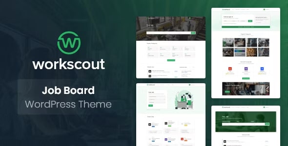 WorkScout – Xây dựng nền tảng việc làm mạnh mẽ với chủ đề WordPress chuyên nghiệp