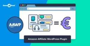 AAWP – Tăng trưởng thu nhập từ affiliate marketing với plugin Amazon hoàn hảo cho WordPress